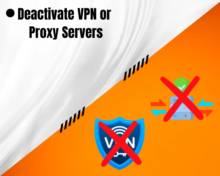 How to deactivate VPN and proxy servers on PC easily?