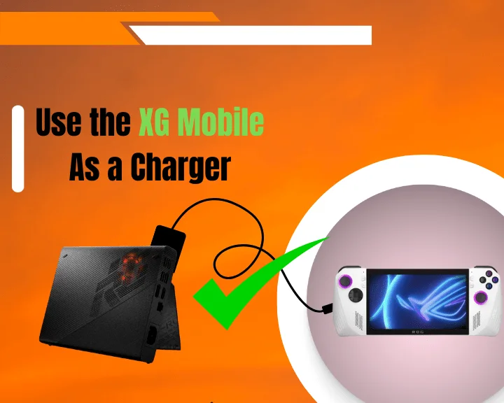 How to use the XG Mobile as a charger when ASUS ROG Ally not charging?