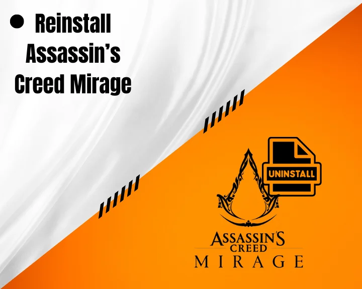 How to reinstall Assassin's Creed Mirage On Epic Games and Ubisoft Connect (PC)?