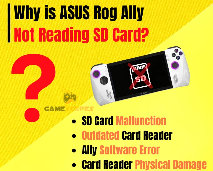 If your ASUS ROG Ally not reading SD card, the fault could be caused by a malfunction with tthe SD card, an outdated version of the card reader or a software error with the ROG Ally. It is also possible that the card reader has sustained a considerable physical damage.