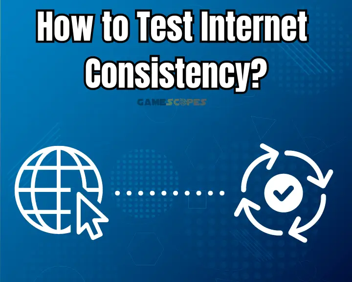 If you don't know how to check if internet is good for gaming, you must first test your internet consistency.
