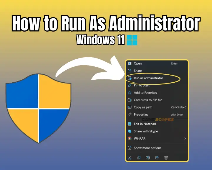 The image shows how to run game as administrator on Windows 11.