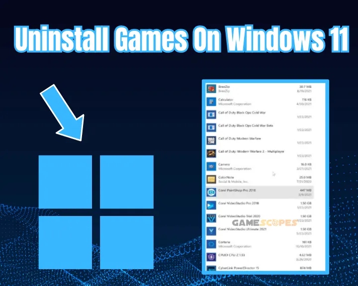 The image shows how to uninstall games on Windows 11.