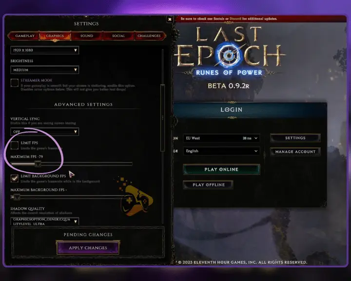 An image showing how to limit the game's FPS against Last Epoch low FPS on PC.