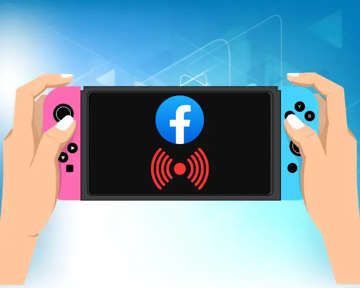 A decorative image showing how to Stream Nintendo Switch gameplay on Facebook.