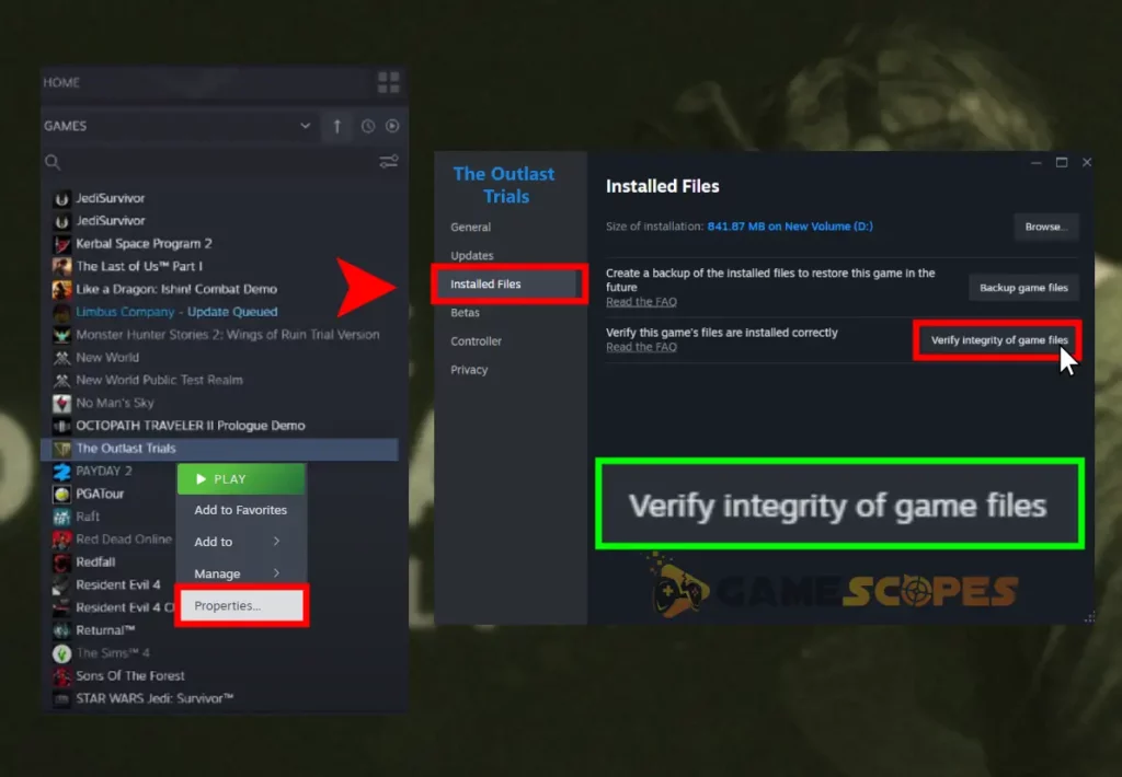 The image is showing how to verify game files on Steam when The Outlast Trials stuck on startup.