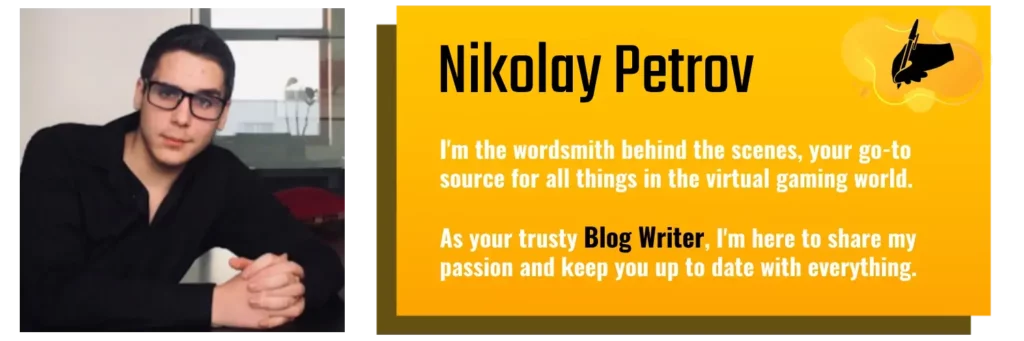 Nikolay Petrov - Blog Writer at Gamescopes.