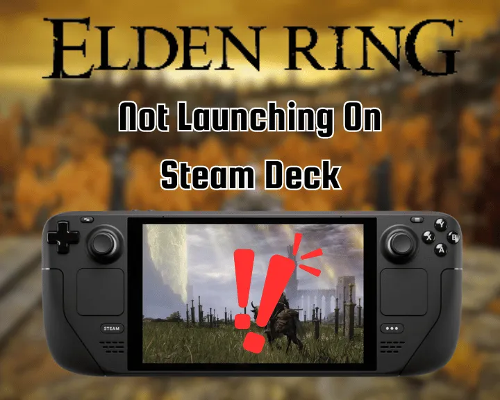 Elden Ring Not Launching on Steam Deck - (Get it Working NOW)