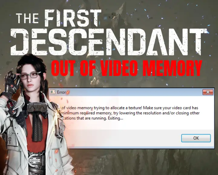 The First Descendant Out of Video Memory Error - (Fix for Windows PC)
